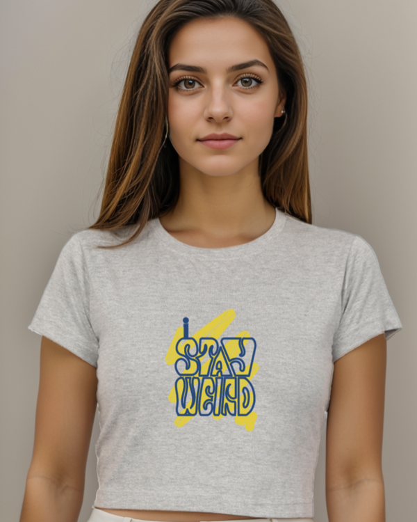 StreetVibe Cropped Graphic Print Tee Stay Weird