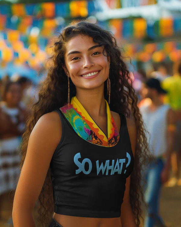 StreetVibe Cropped Tank Top So what